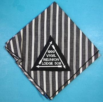 Lodge 508 Neckerchief 1999 Vigil Reunion